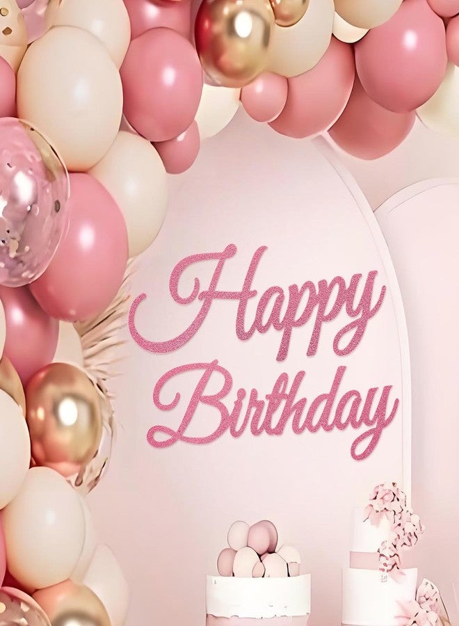 MASTRON Happy Birthday Sign for Backdrop - Glitter Pink 'Happy Birthday' Party Banner Stickers for Balloon Arch Wall Decor Photo Backgrounds - Image 1